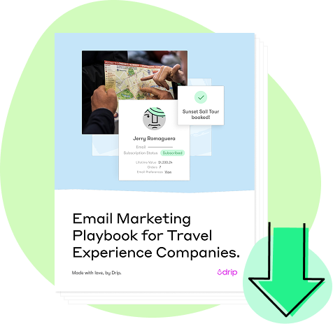 Email Marketing Playbook for Travel Experience Companies